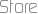 Store
